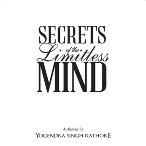 Secrets Of The Limitless Mind