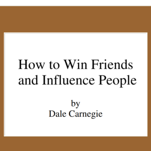 How to win friends and influence people